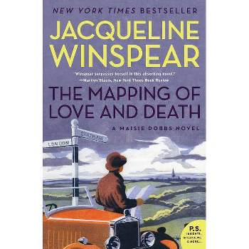 The Mapping of Love and Death - (Maisie Dobbs) by  Jacqueline Winspear (Paperback)