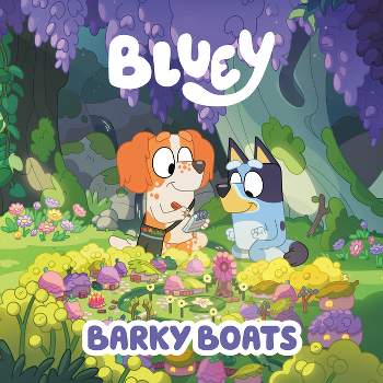 Bluey: Barky Boats - by  Penguin Young Readers Licenses (Paperback)