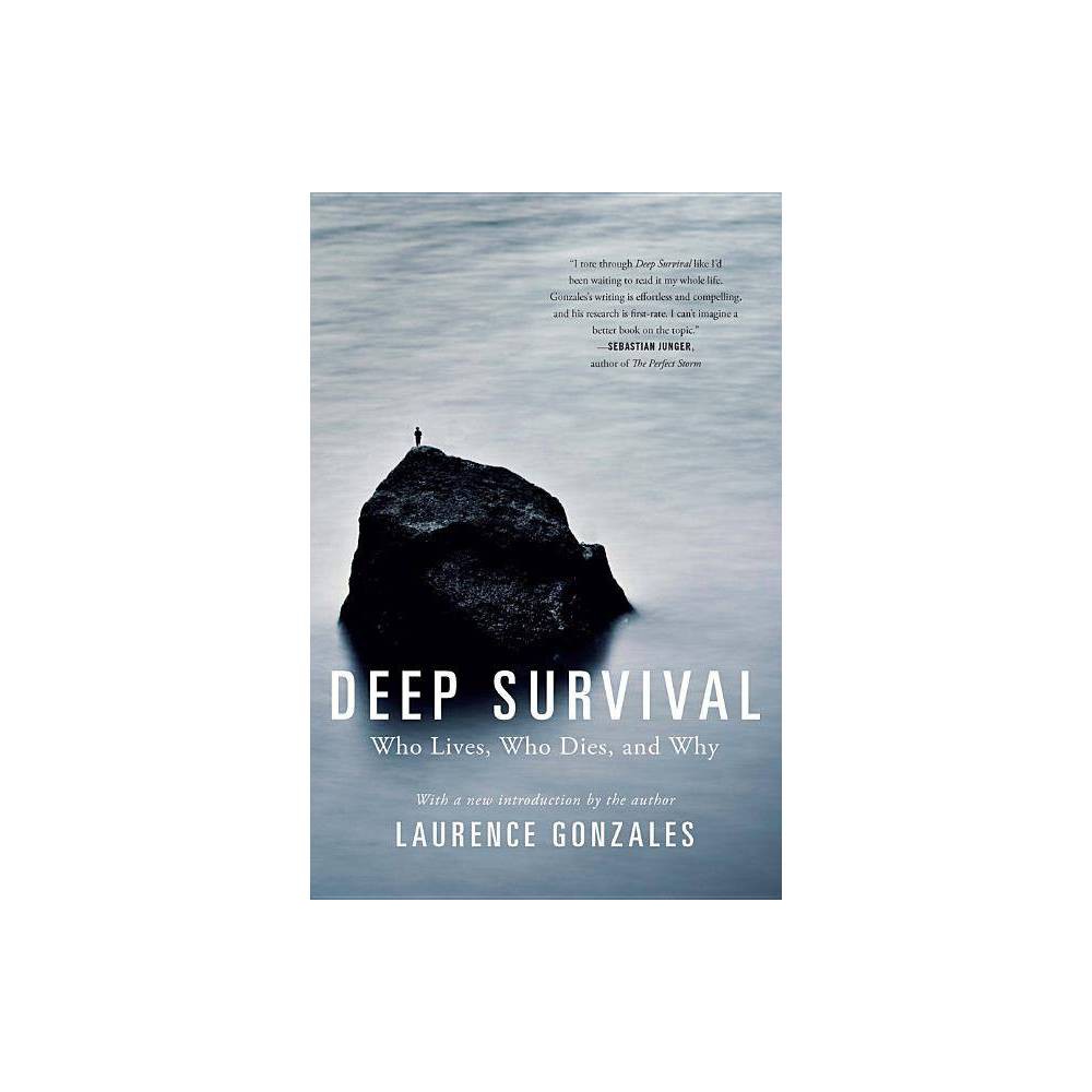 ISBN 9780393353716 product image for Deep Survival - by Laurence Gonzales (Paperback) | upcitemdb.com