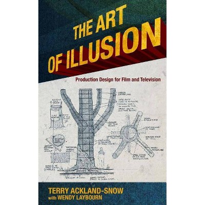 The Art of Illusion - by  Terry Ackland-Snow & Wendy Laybourn (Paperback)