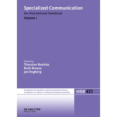 Specialized Communication - (Handbücher Zur Sprach- Und Kommunikationswissenschaft / Hand) by  Thorsten Roelcke & Ruth Breeze & Jan Engberg