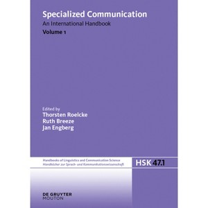 Specialized Communication - (Handbücher Zur Sprach- Und Kommunikationswissenschaft / Hand) by  Thorsten Roelcke & Ruth Breeze & Jan Engberg - 1 of 1