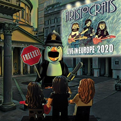 Freeze! Live In Euro - Aristocrats (CD)