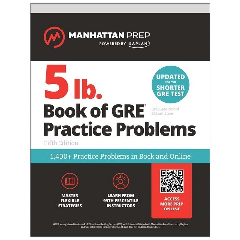 5 Lb. Book Of Gre Practice Problems: 1,400+ Practice Problems In 