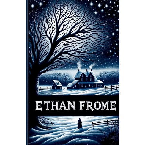 Ethan Frome(Illustrated) - by  Edith Wharton (Paperback) - image 1 of 1