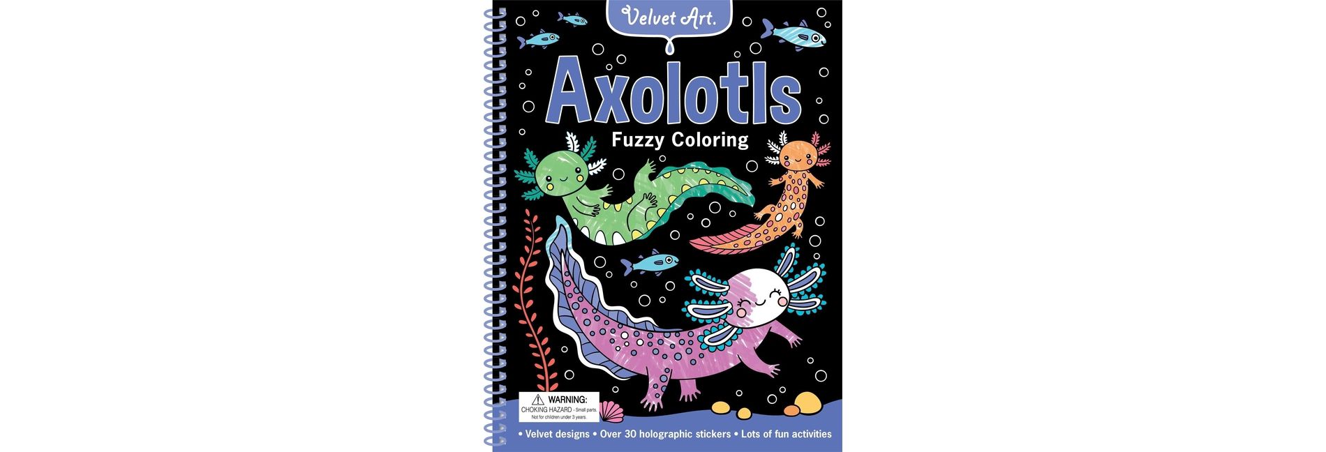 Velvet Art: Axolotls Fuzzy Coloring - (Spiral Bound)