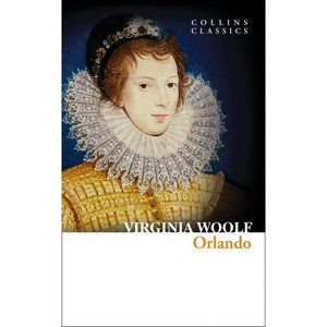 Orlando - (Collins Classics) by  Virginia Woolf (Paperback) - 1 of 1