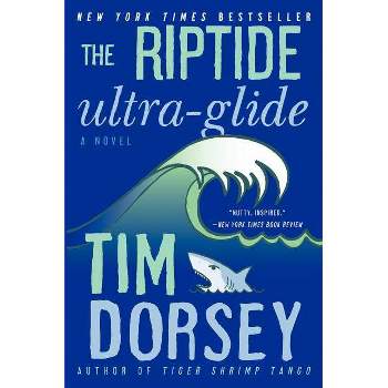 The Riptide Ultra-Glide - (Serge Storms) by  Tim Dorsey (Paperback)