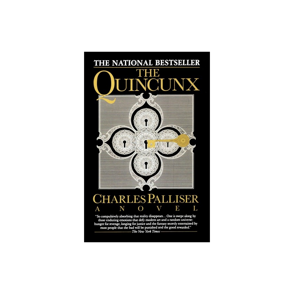 The Quincunx - by Charles Palliser (Paperback)