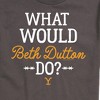Men's - Yellowstone - What Would Beth Dutton Do Short Sleeve Graphic T-Shirt - 2 of 4