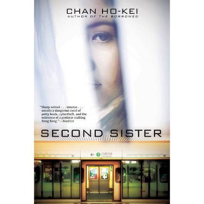 Second Sister - by  Chan Ho-Kei (Paperback)