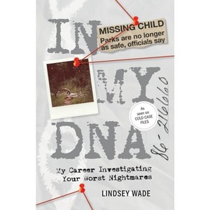 In My DNA - by Lindsey Wade - 1 of 1