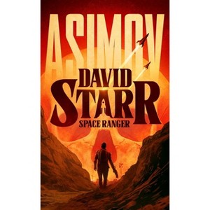 David Starr, Space Ranger - (Lucky Starr) by  Isaac Asimov (Hardcover) - 1 of 1