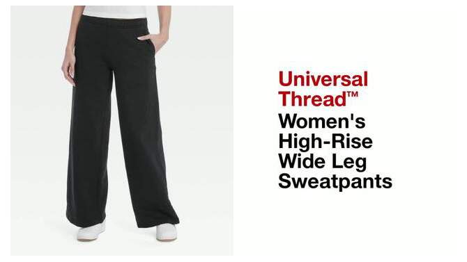 Women's High-Rise Wide Leg Sweatpants - Universal Thread™, 2 of 5, play video