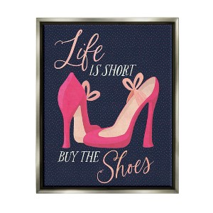 Stupell Industries Life Is Short Buy The Shoes Phrase Framed Floater Canvas Wall Art - 1 of 4