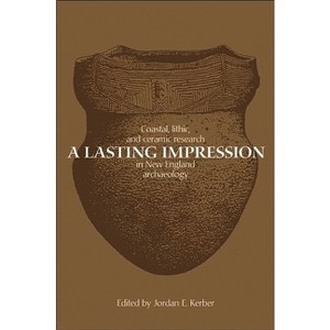 A Lasting Impression - (Native Peoples of the Americas) by  Jordan E Kerber (Paperback) - 1 of 1