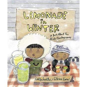 Lemonade in Winter - by  Emily Jenkins (Hardcover)