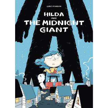 Hilda and the Midnight Giant - (Hildafolk) by  Luke Pearson (Paperback)