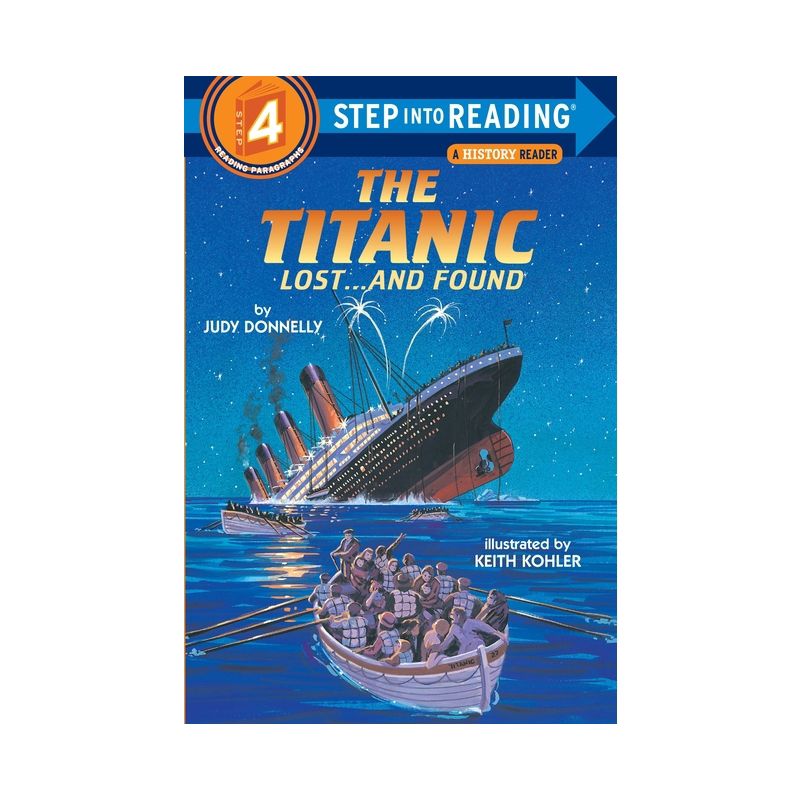 The Titanic: Lost and Found - (Step Into Reading) by  Judy Donnelly (Paperback), 1 of 2