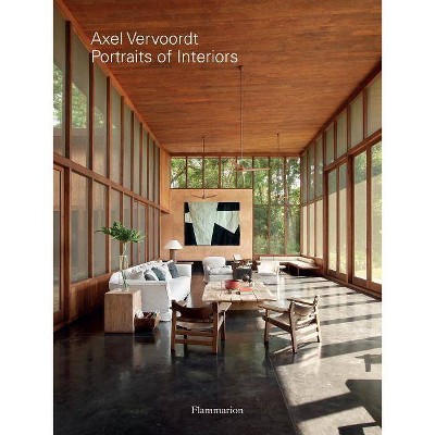 Axel Vervoordt: Portraits of Interiors - (Hardcover)