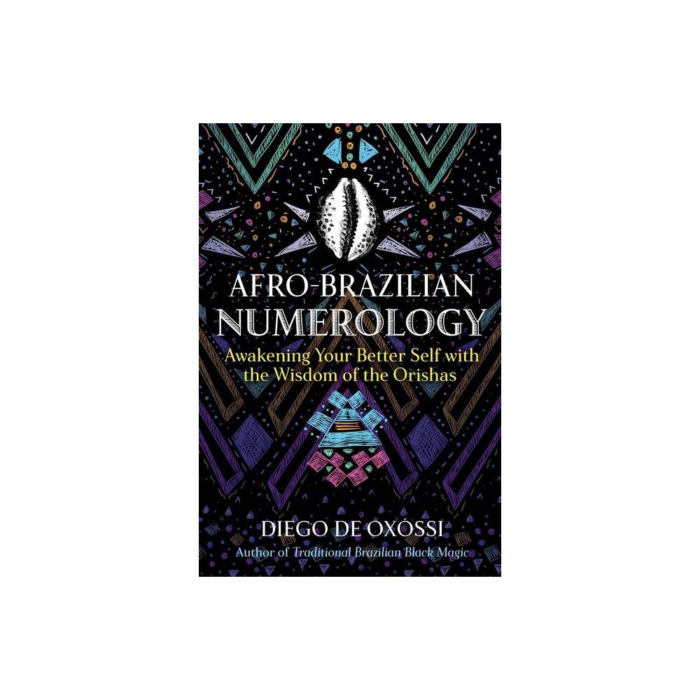 Afro-Brazilian Numerology - by Diego de Oxssi (Paperback)