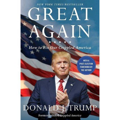 Great Again - by  Donald J Trump (Paperback)