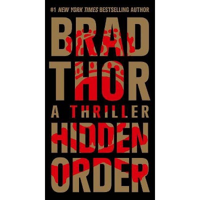 Hidden Order (Reprint) (Paperback) by Brad Thor