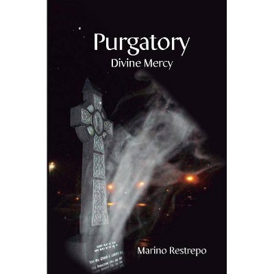 Purgatory - by  Marino Restrepo (Paperback)