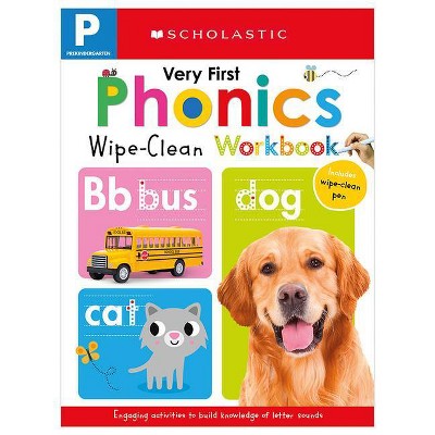 My Very First Phonics Wipe Clean Workbook PreK - by Scholastic (Paperback)