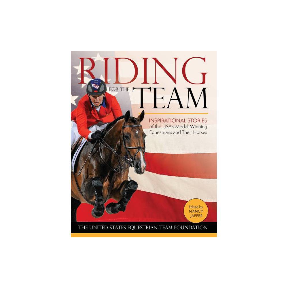 ISBN 9781570768729 - Riding for the Team: Inspirational Stories of the ...