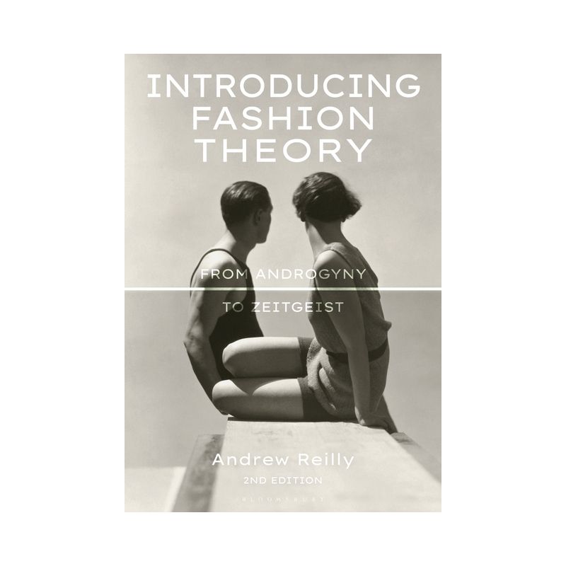 Introducing Fashion Theory - 2nd Edition by  Andrew Reilly (Paperback), 1 of 2