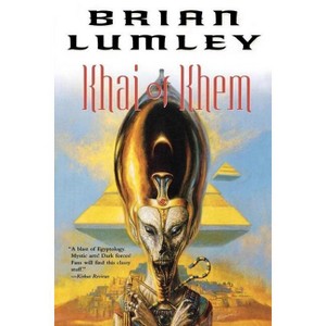 Khai of Khem - by  Brian Lumley (Paperback) - 1 of 1