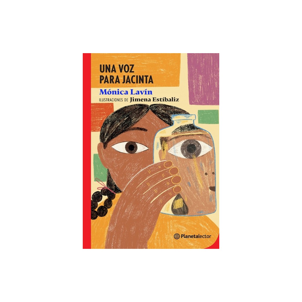 Una Voz Para Jacinta / A Voice for Jacinta - by Mnica Lavn (Paperback)