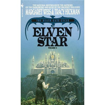 Elven Star - (Death Gate Novel) by  Margaret Weis & Tracy Hickman (Paperback)