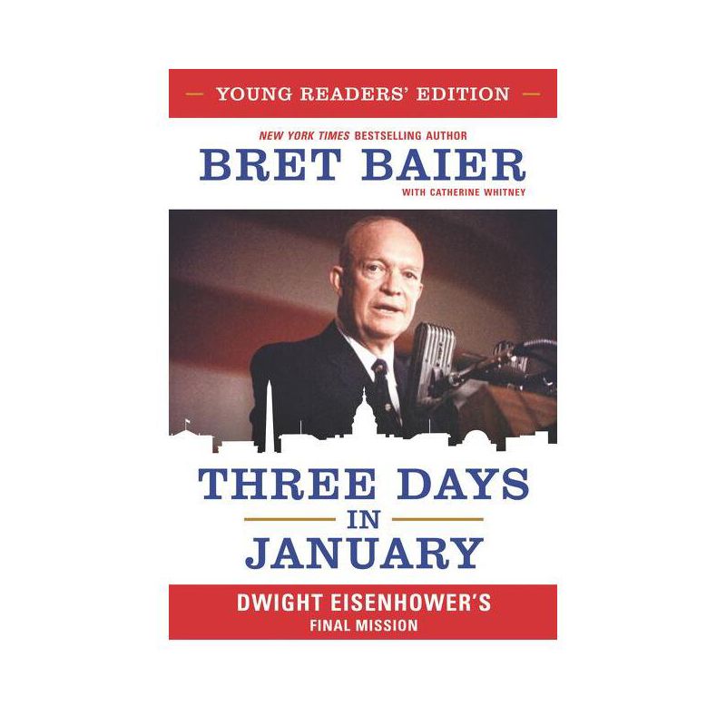 Three Days in January - by  Bret Baier & Catherine Whitney (Hardcover), 1 of 2