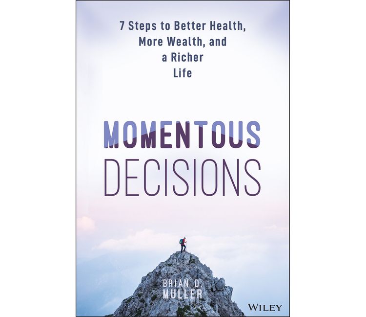Momentous Decisions - by  Brian D Muller (Hardcover), 1 of 1