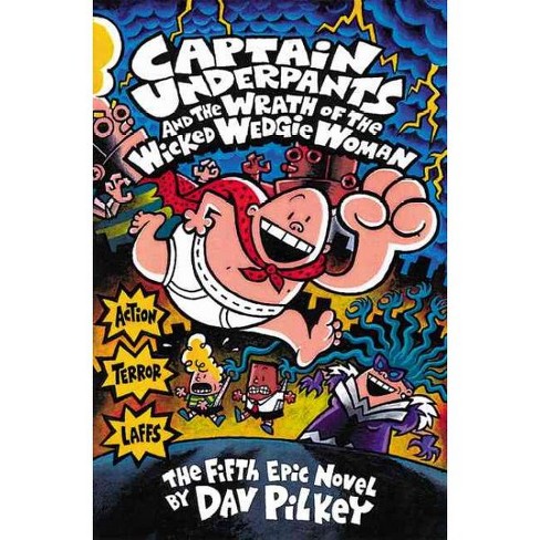 Captain Underpants 5 Wedgie Woman By Dav Pilkey Paperback Target - adventures of captain underpants roblox