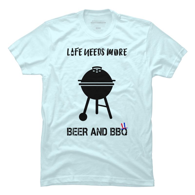 Men's Design By Humans July 4th Life Needs More BBQ By TeeShirtMadness T-Shirt, 1 of 3