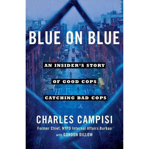 Blue On Blue - By Charles Campisi (paperback) : Target