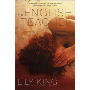 The English Teacher - by  Lily King (Paperback) - 1 of 1
