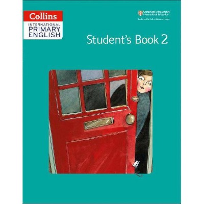  Collins International Primary English Student's Book 2 - (Paperback) 