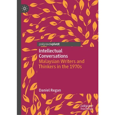 Intellectual Conversations - by  Daniel Regan (Hardcover)