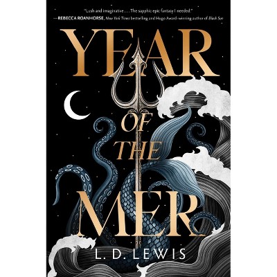 Year of the Mer - by  L D Lewis (Hardcover)