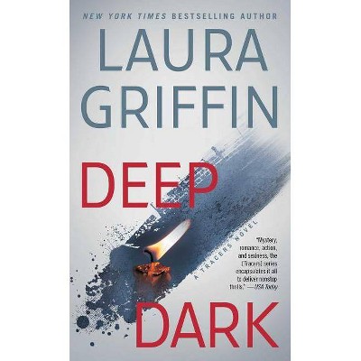 Deep Dark, 10 - (Tracers) by  Laura Griffin (Paperback)