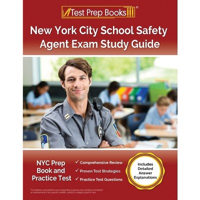 New York City School Safety Agent Exam Study Guide - by  Lydia Morrison (Paperback)