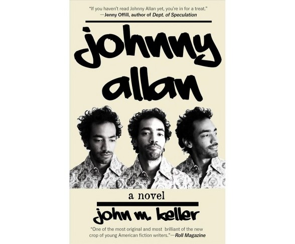 Johnny Allan -  by John M. Keller (Paperback)