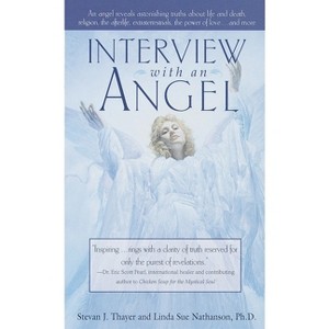 Interview with an Angel - by  Stevan J Thayer (Paperback) - 1 of 1