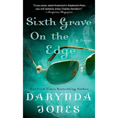 Sixth Grave on the Edge - (Charley Davidson) by  Darynda Jones (Paperback)