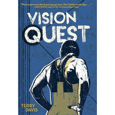 Vision Quest - by  Terry Davis (Paperback)