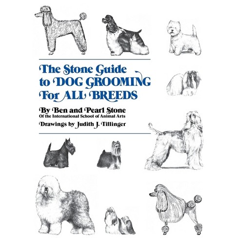 The all breed hot sale dog grooming guide